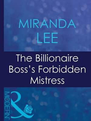 cover image of The Billionaire Boss's Forbidden Mistress